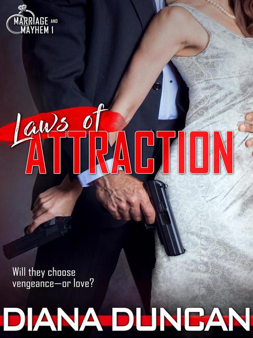 Title details for Laws of Attraction by Diana Duncan - Available